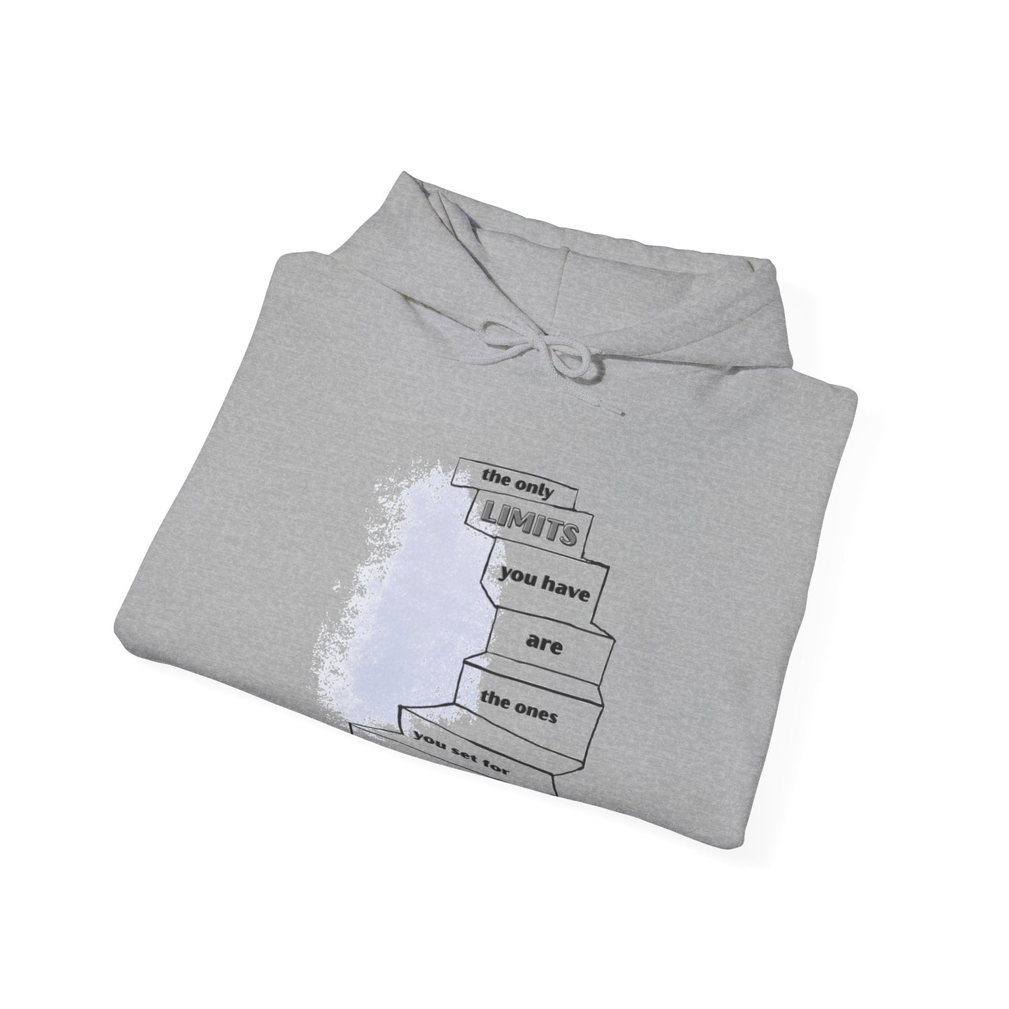 The Only Limits Are Yours Hoodie