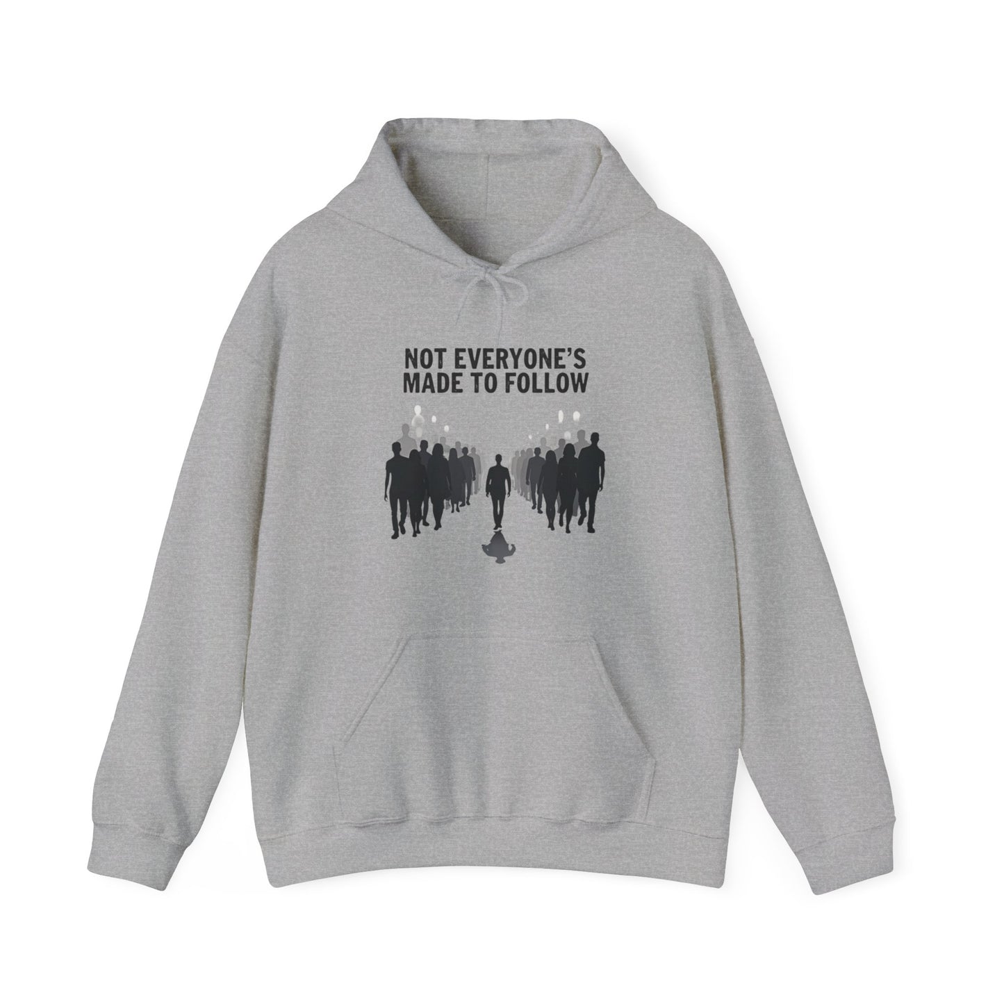 Not Everyone's Made to follow hoodie