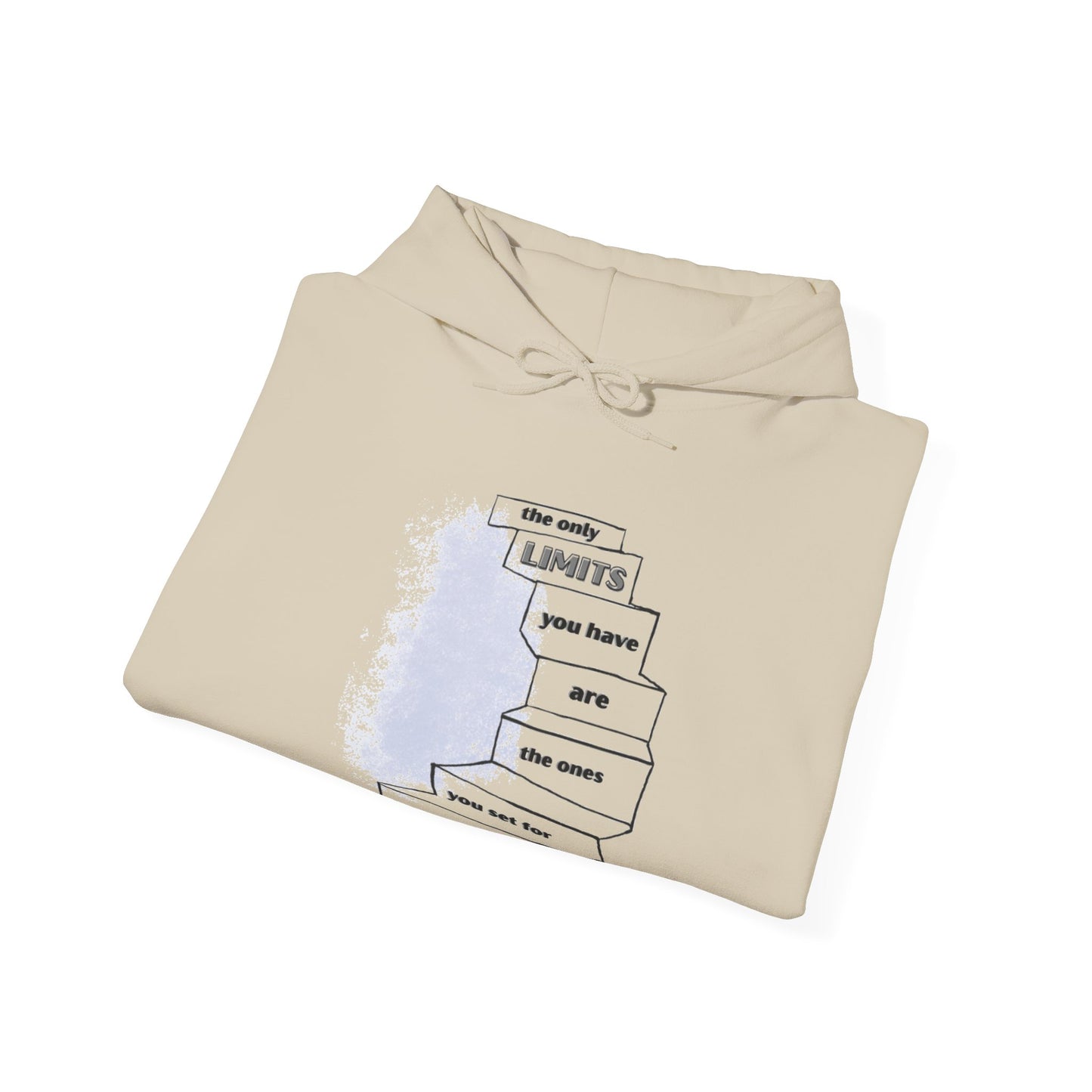 The Only Limits Are Yours Hoodie