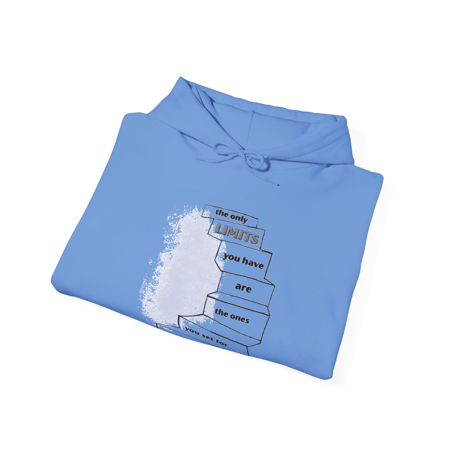 The Only Limits Are Yours Hoodie