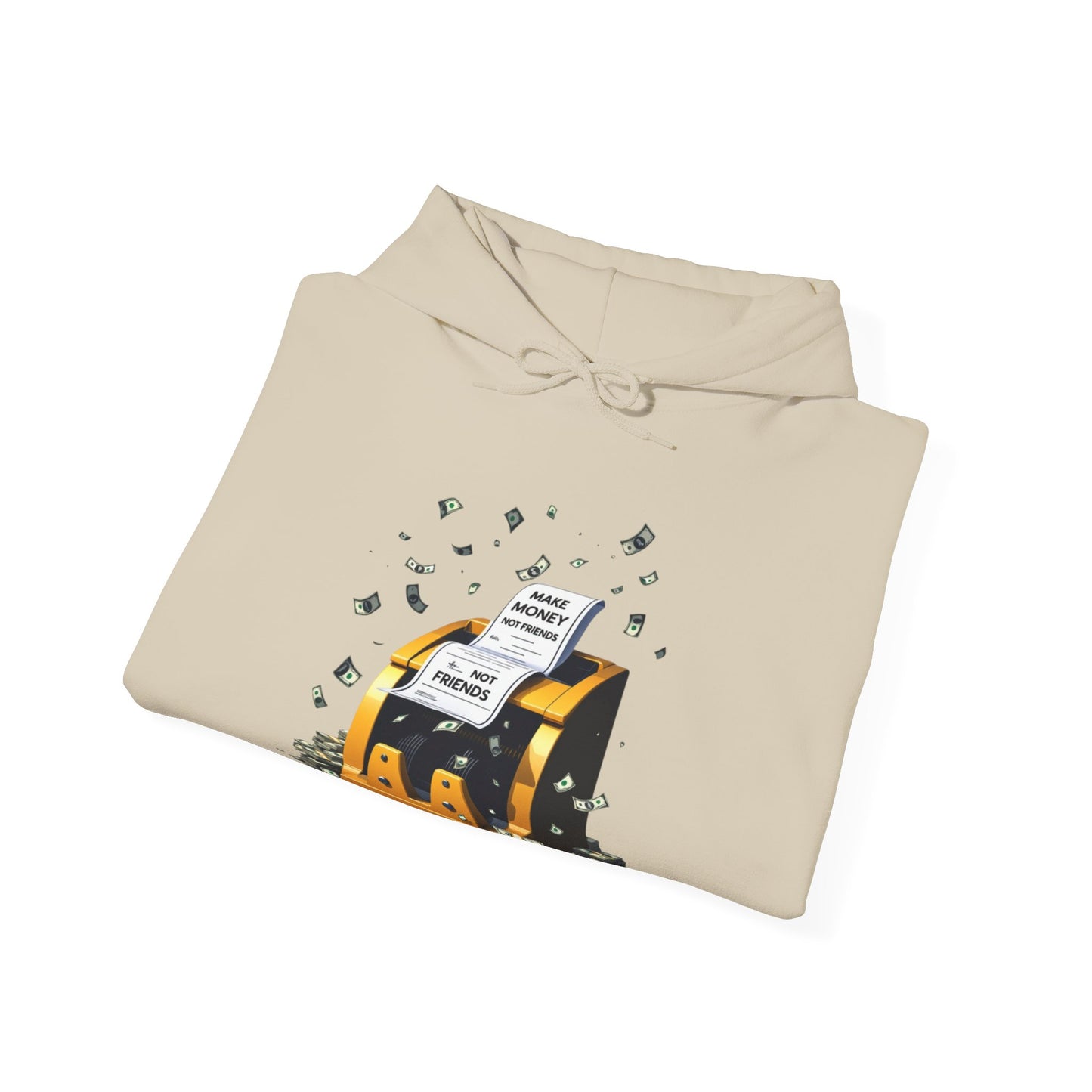 Make Money Not Friends Hoodie