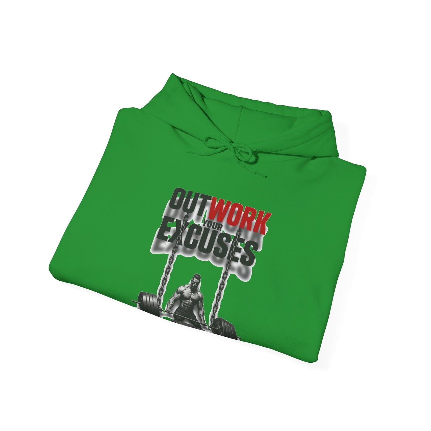 Outwork Your Excuses hoodie