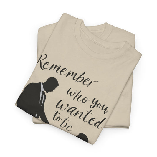 Remember Your Dream T-Shirt