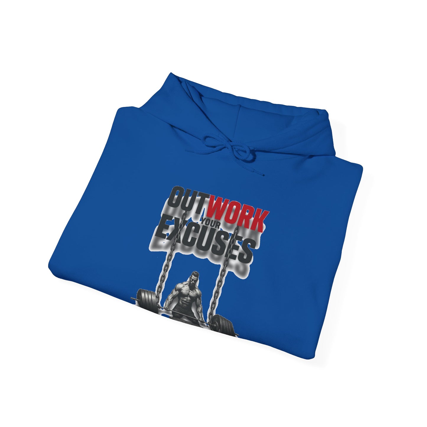 Outwork Your Excuses hoodie