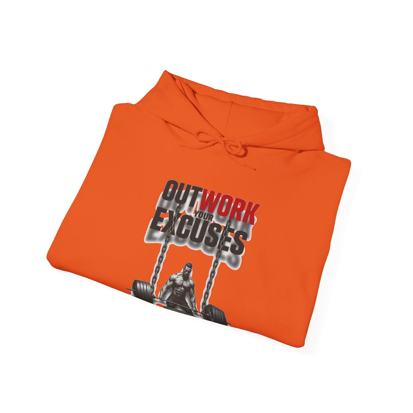Outwork Your Excuses hoodie