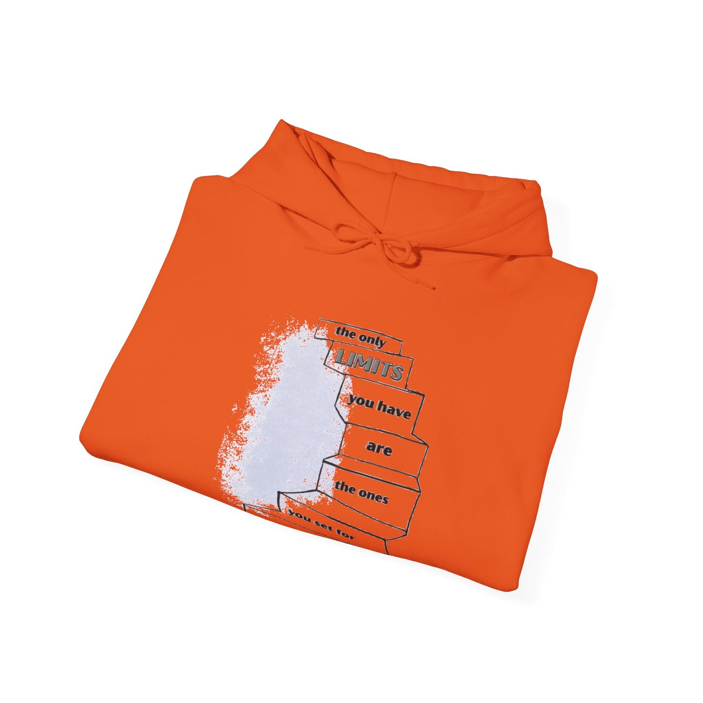 The Only Limits Are Yours Hoodie