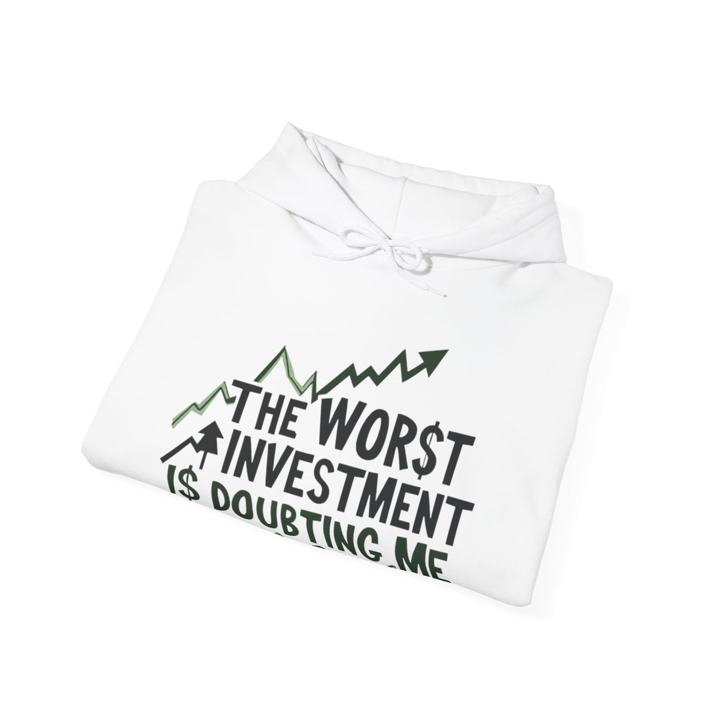 Worst Investment Hoodie
