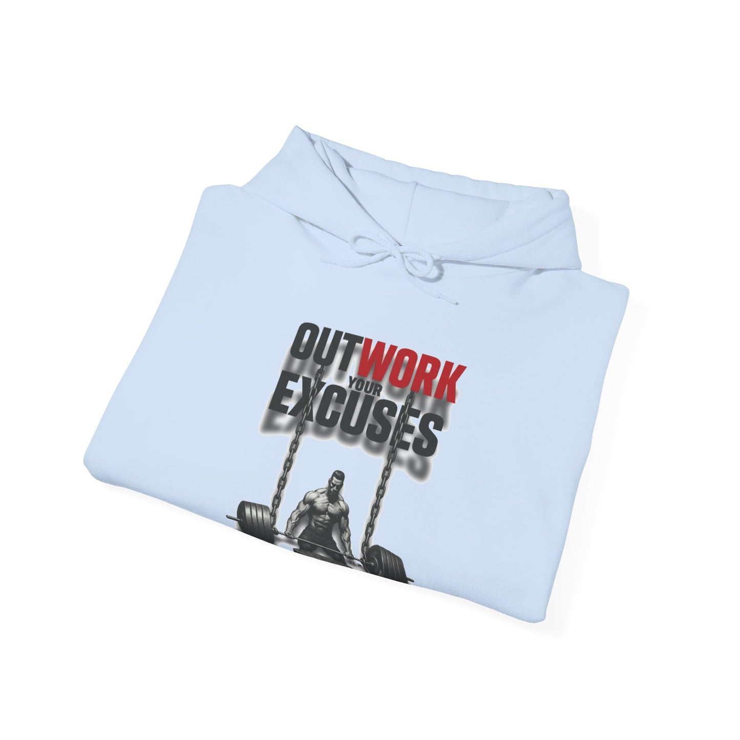 Outwork Your Excuses hoodie