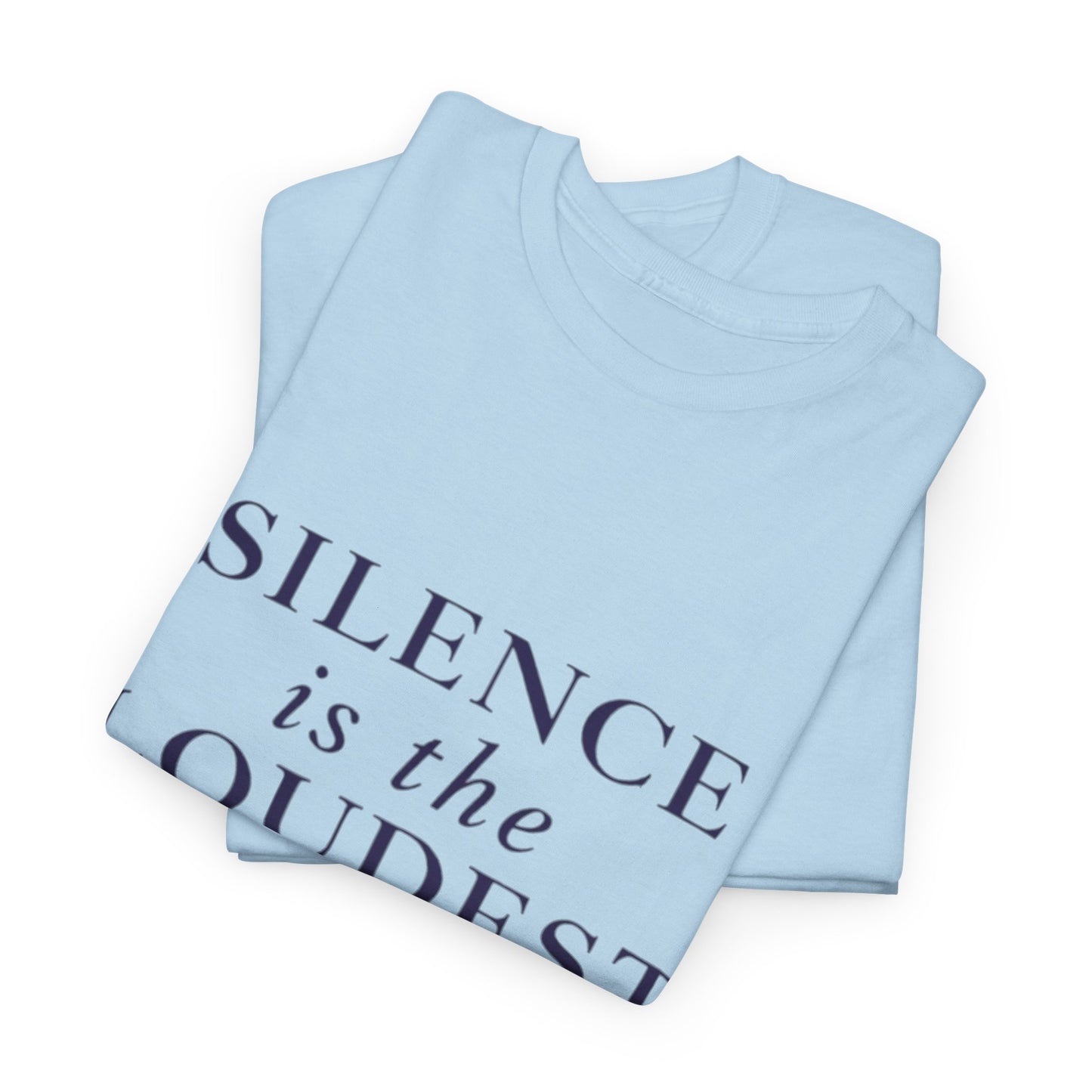 Silence Is The Loudest Power T-shirt