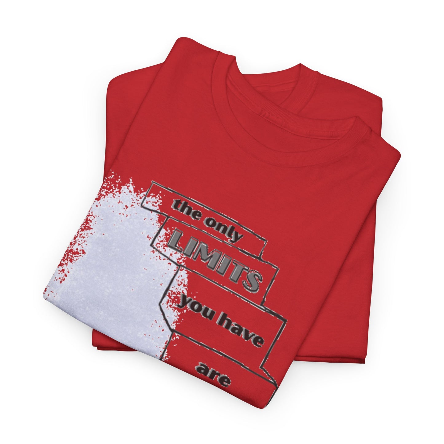 The Only Limits Are Yours T-Shirt