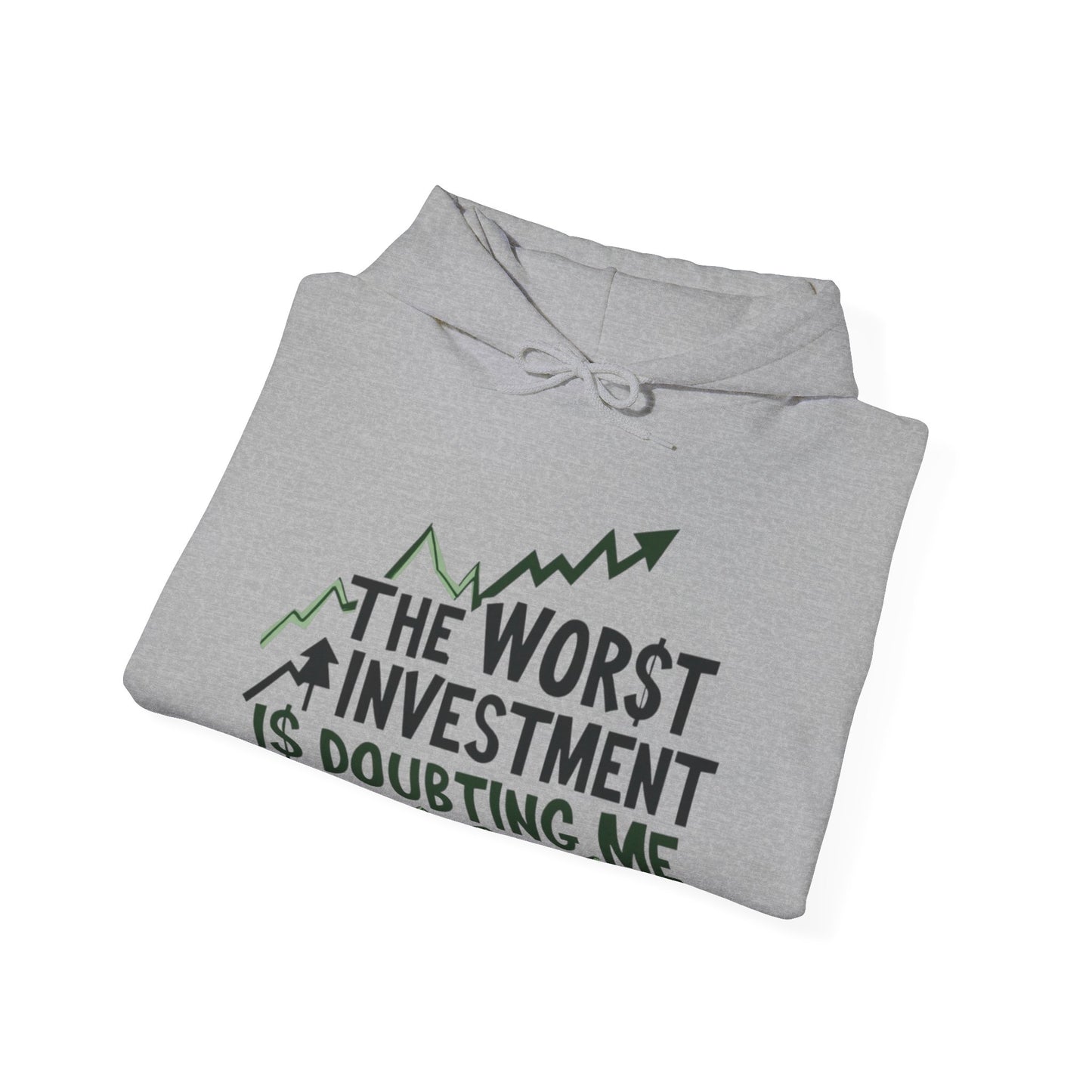 Worst Investment Hoodie