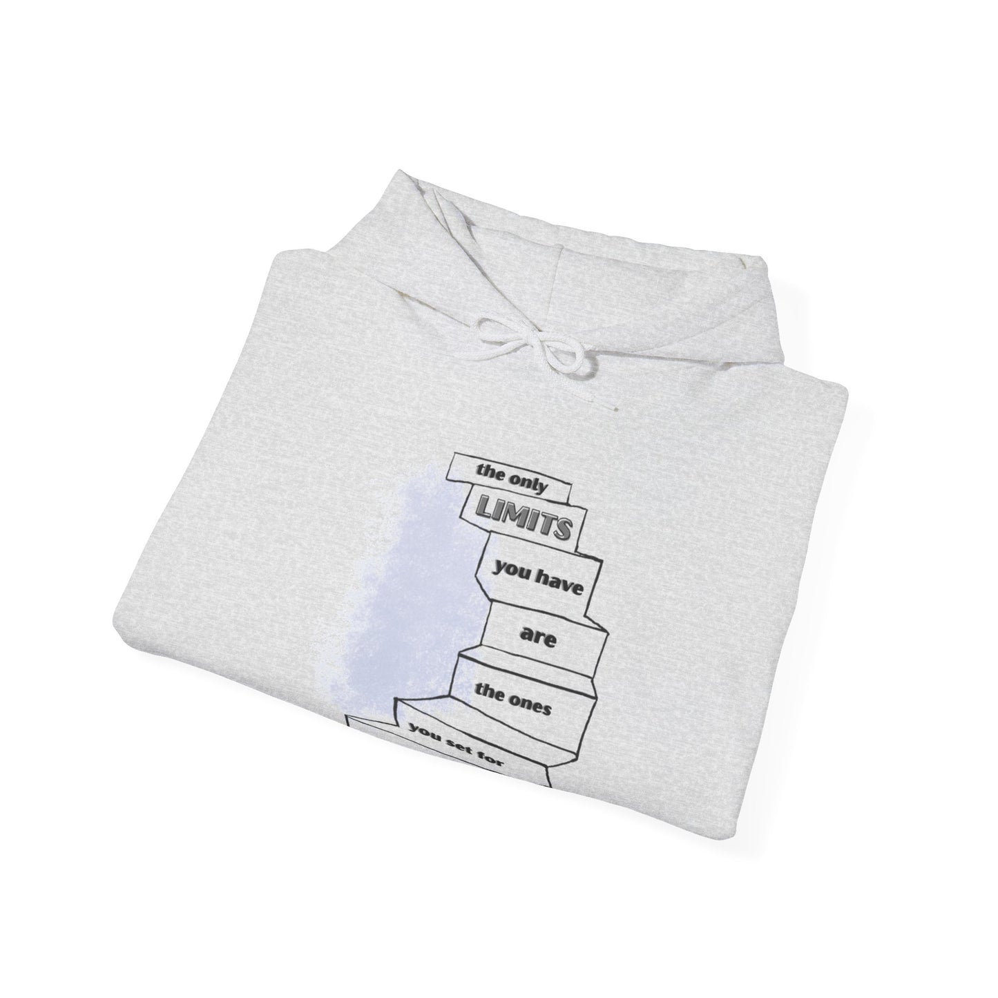 The Only Limits Are Yours Hoodie