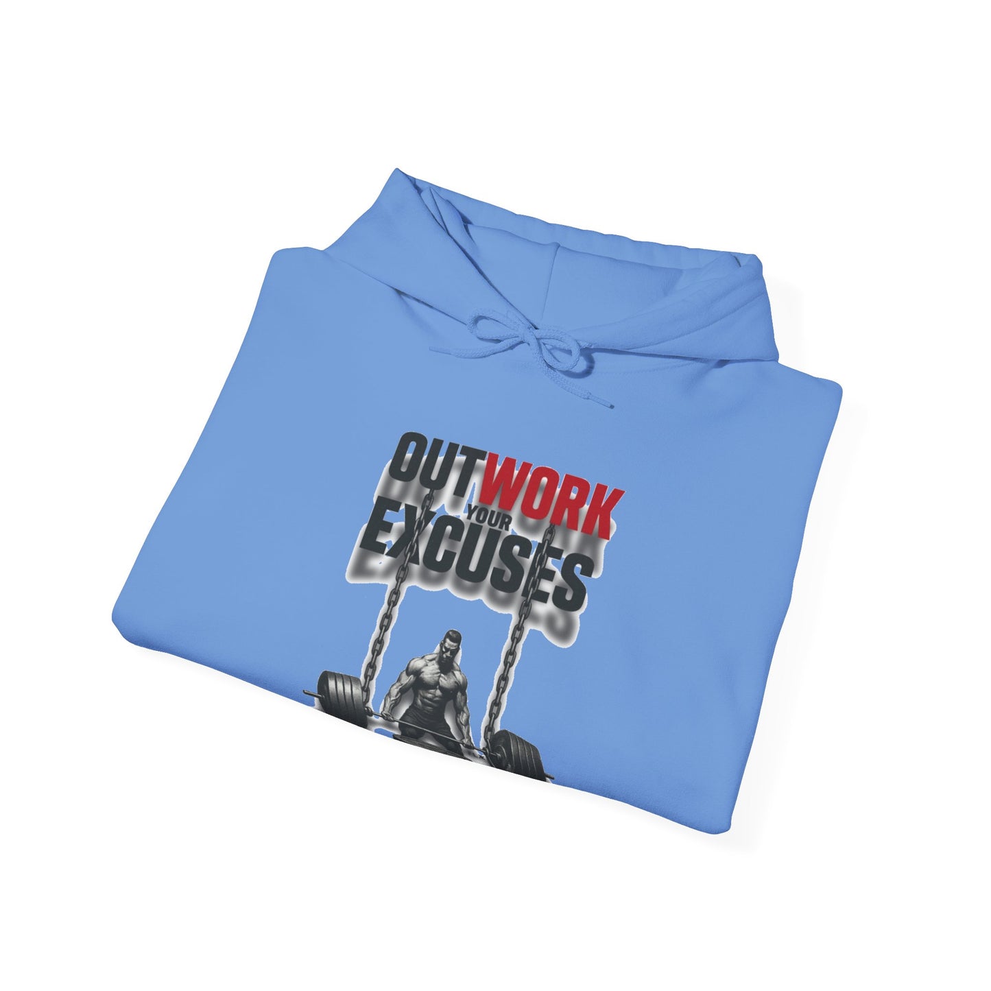 Outwork Your Excuses hoodie