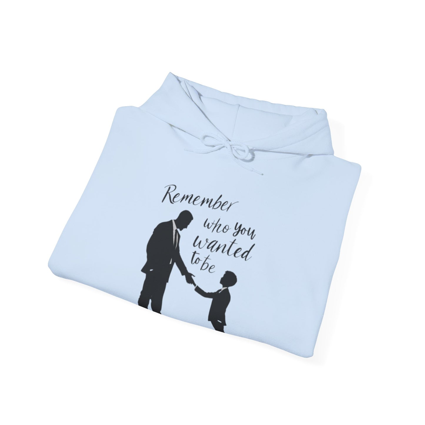 Remember Your Dream Hoodie