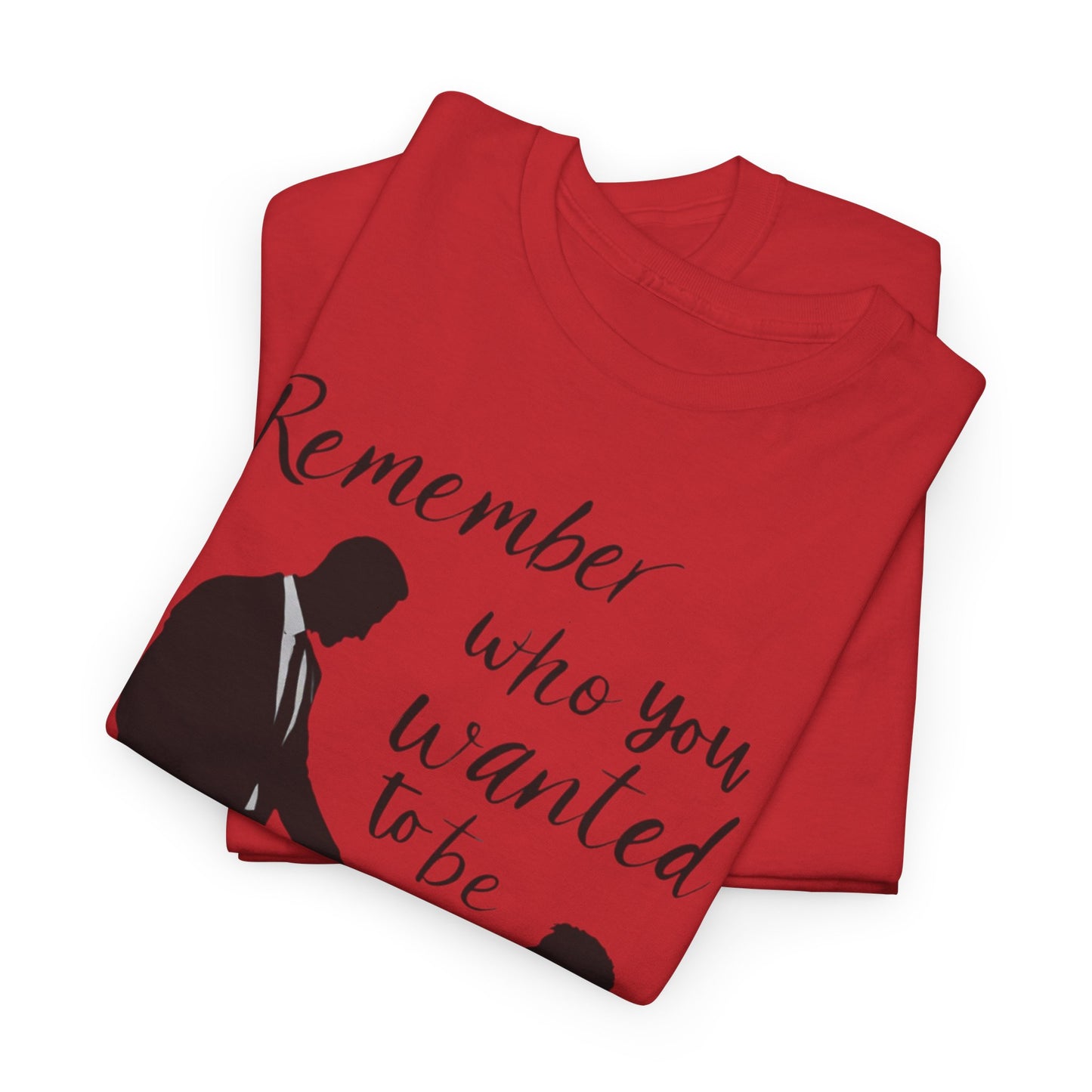 Remember Your Dream T-Shirt