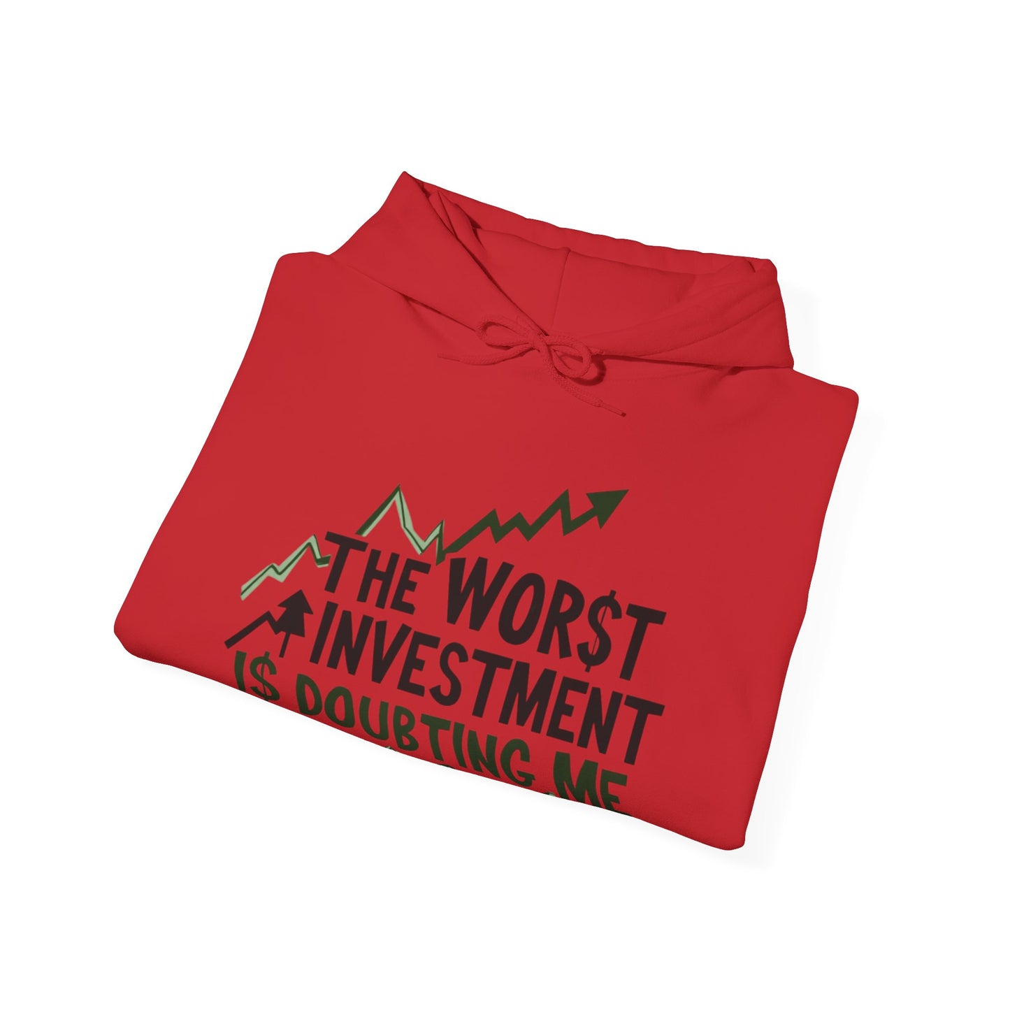Worst Investment Hoodie