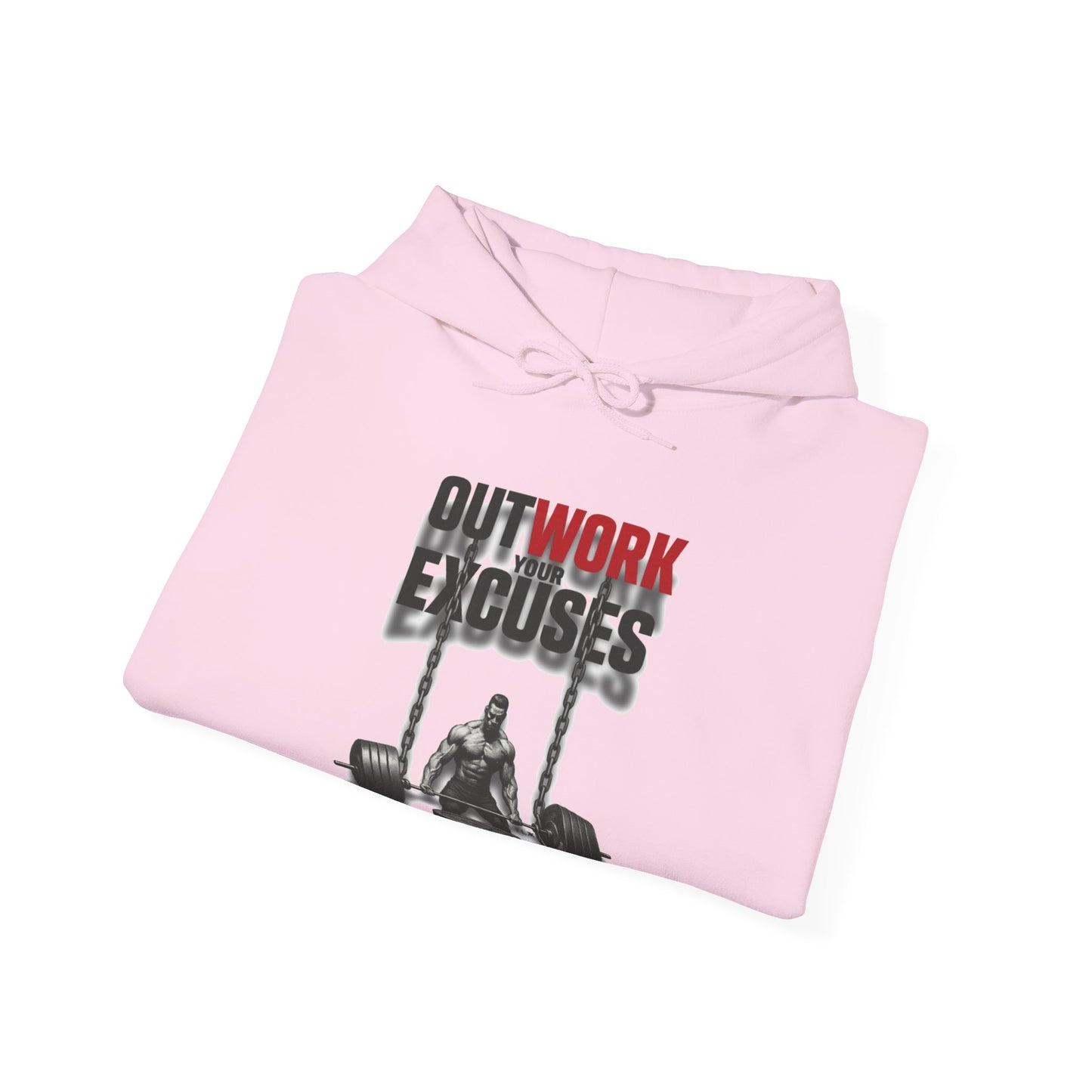 Outwork Your Excuses hoodie