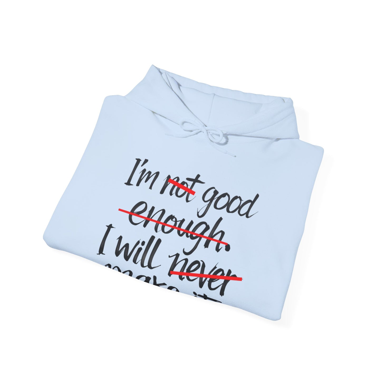 Inspirational Unisex Hoodie