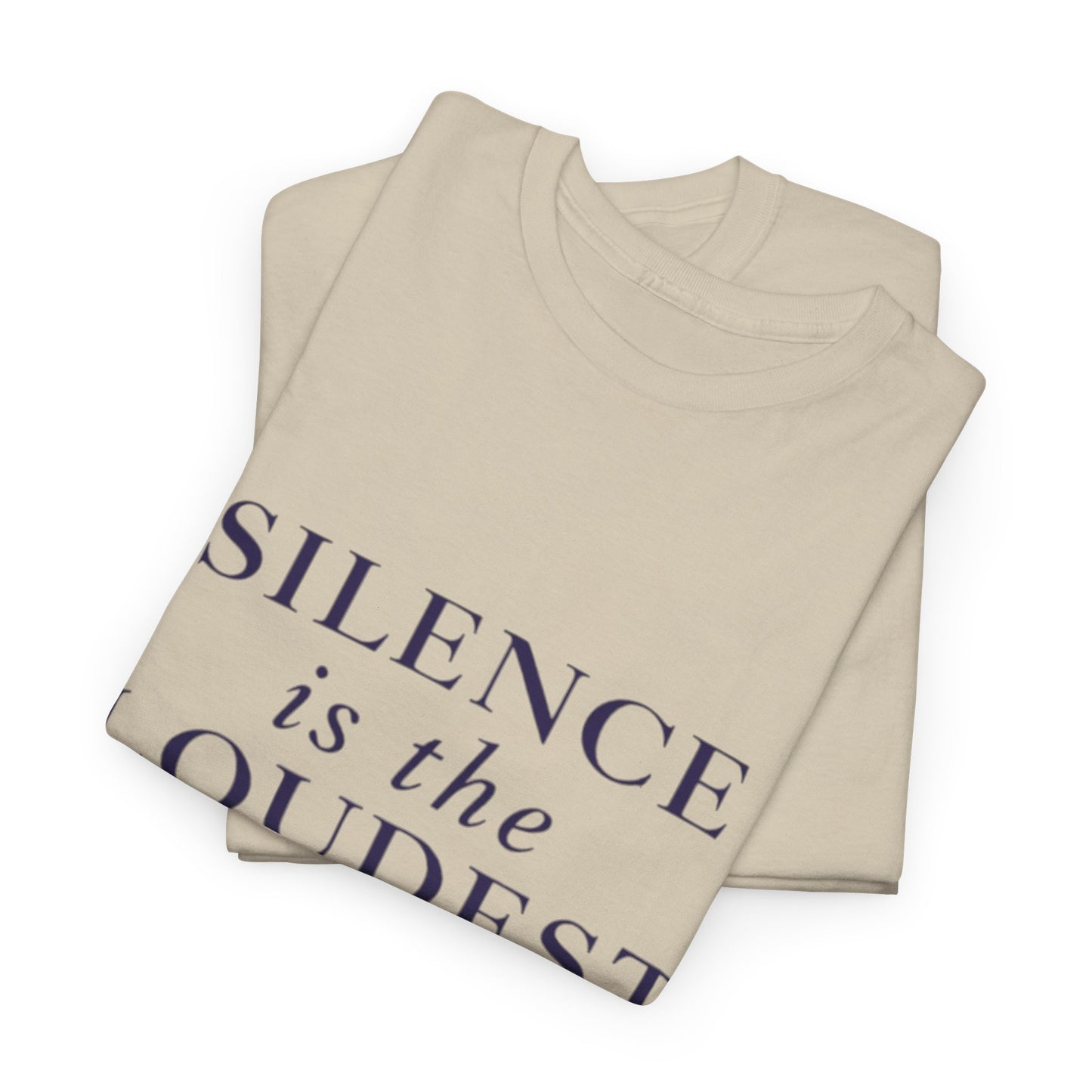 Silence Is The Loudest Power T-shirt