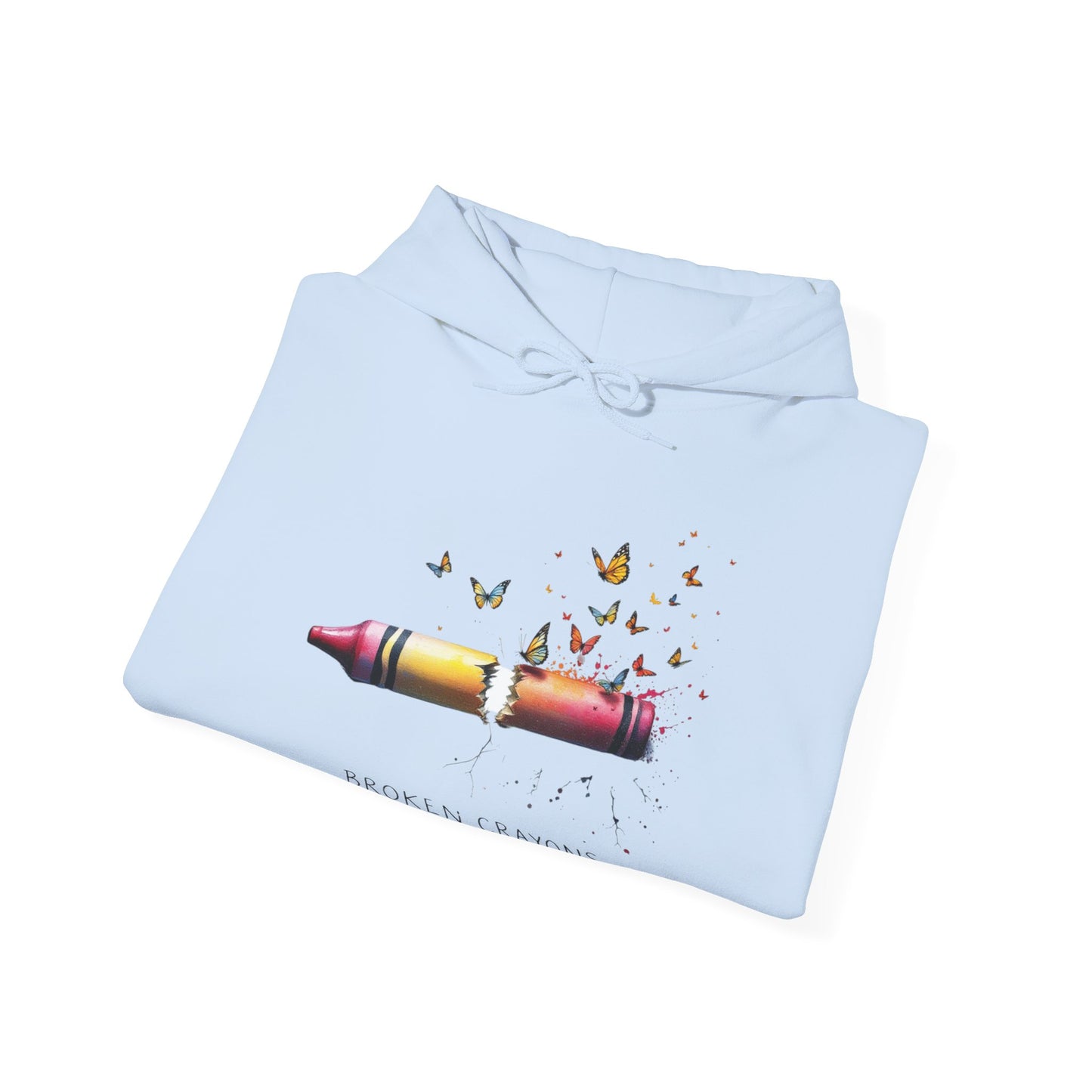 Broken Crayons Still Colour Hoodie