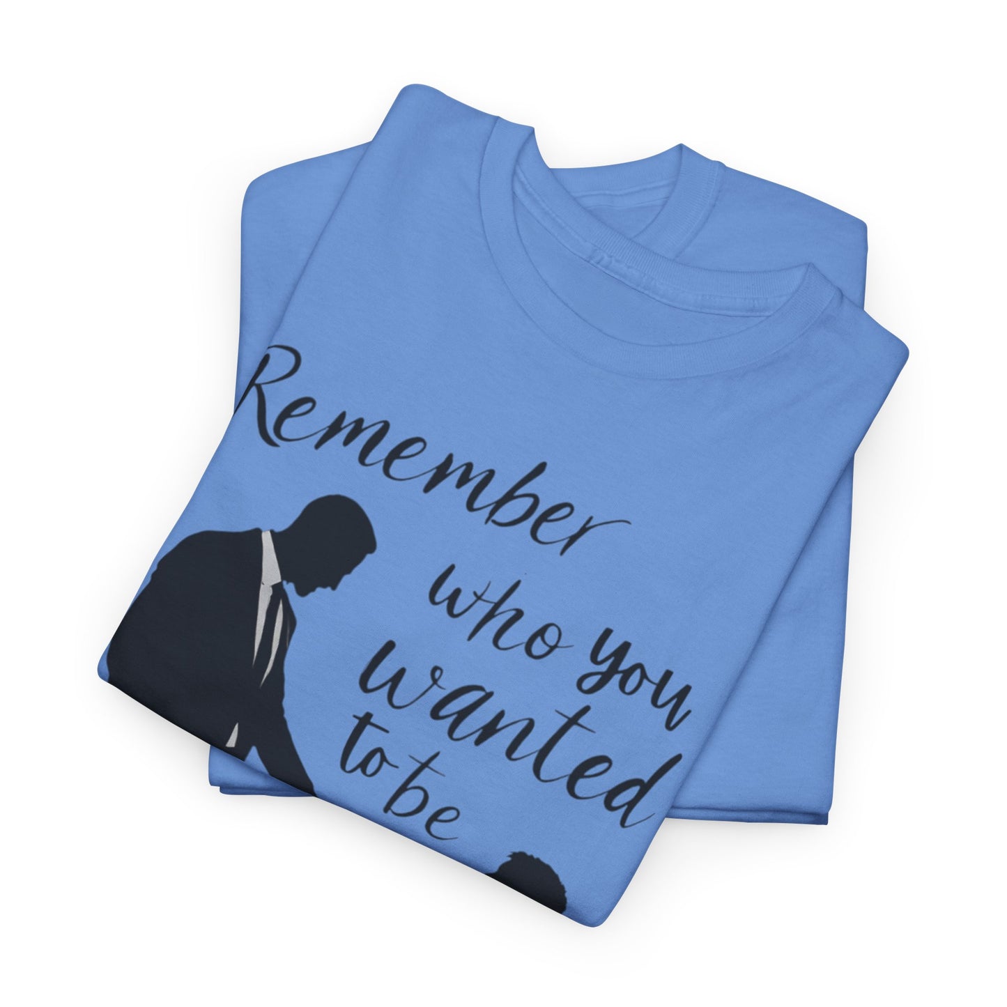 Remember Your Dream T-Shirt