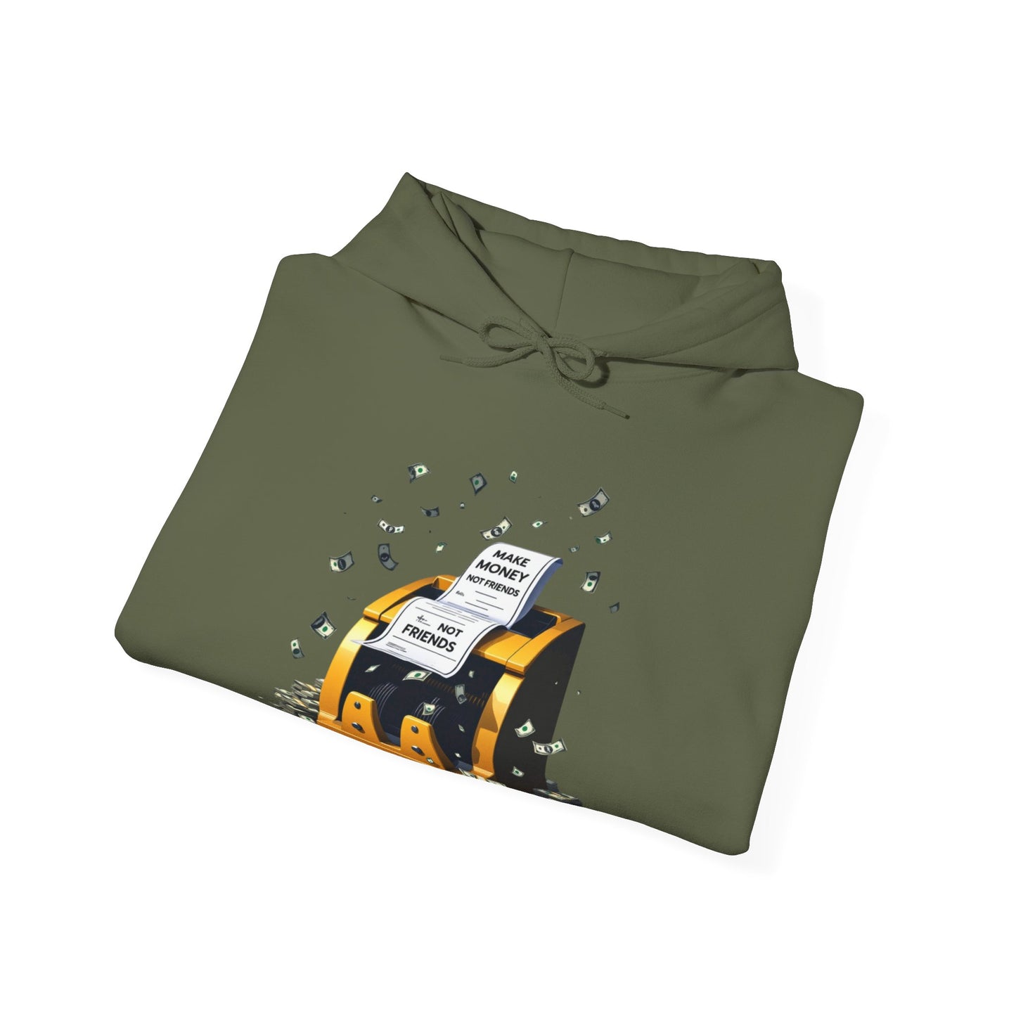 Make Money Not Friends Hoodie
