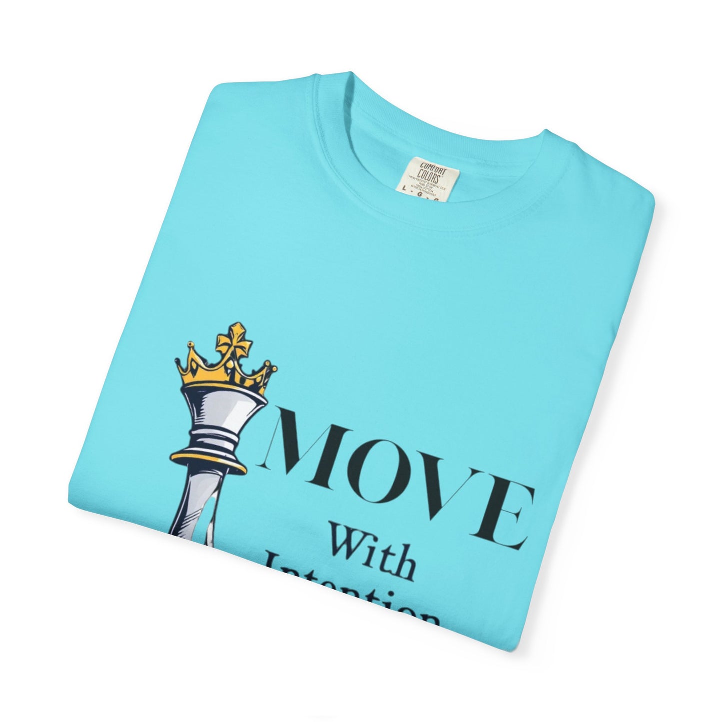 Move With Intention T-shirt